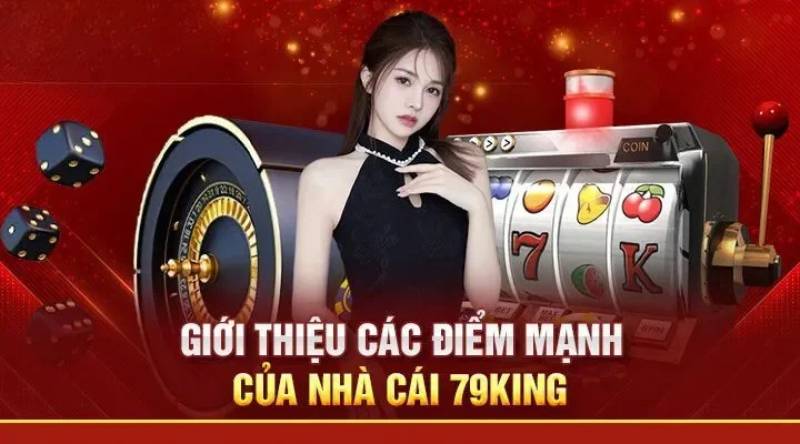 Những Lợi Ích Vượt Trội Khi Bạn Đăng Ký 79king